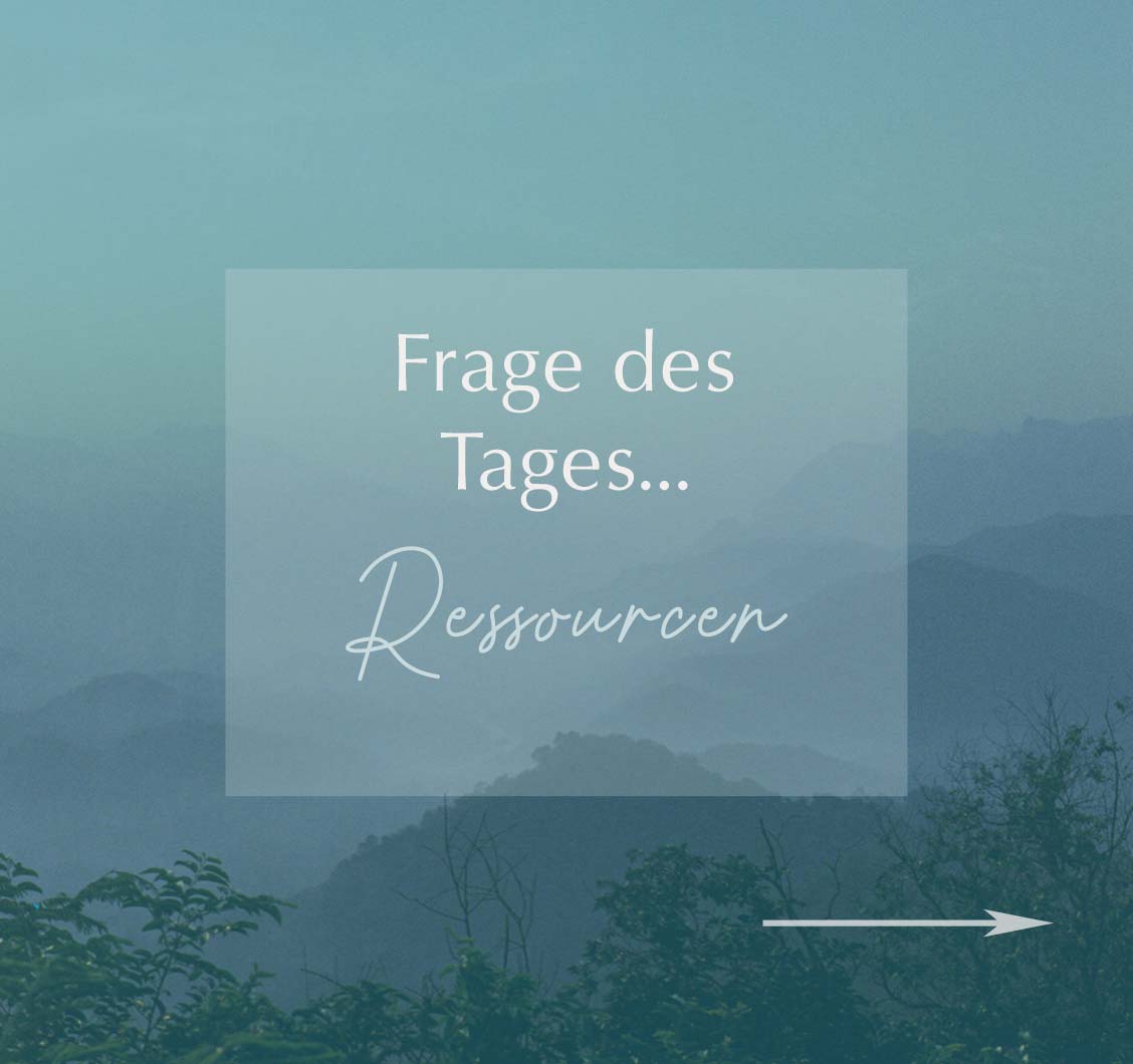 Frage des Tages – Ressource